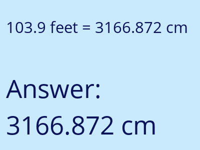 103.9 feet in cm image