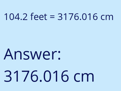 104.2 feet in cm image