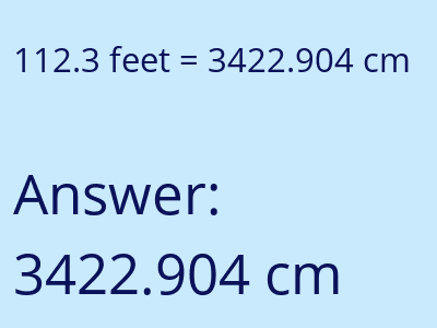 112.3 feet in cm image