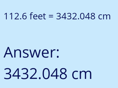 112.6 feet in cm image