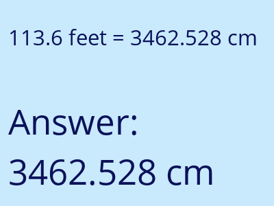 113.6 feet in cm image