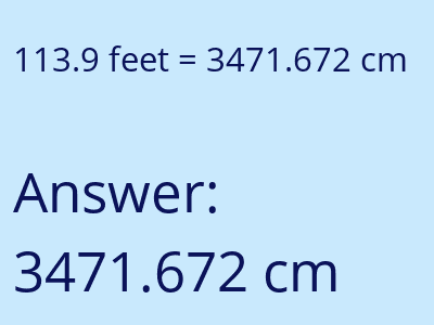 113.9 feet in cm image