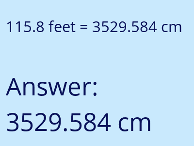 115.8 feet in cm image
