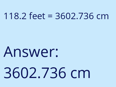 118.2 feet in cm image