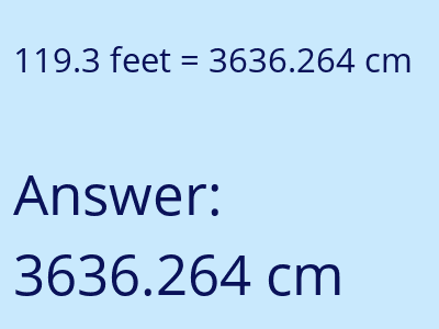 119.3 feet in cm image