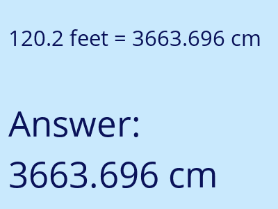 120.2 feet in cm image