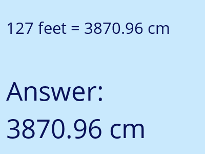 127 feet in cm image