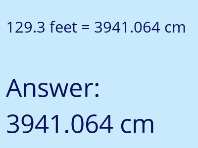 129.3 feet in cm image