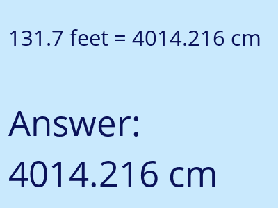 131.7 feet in cm image