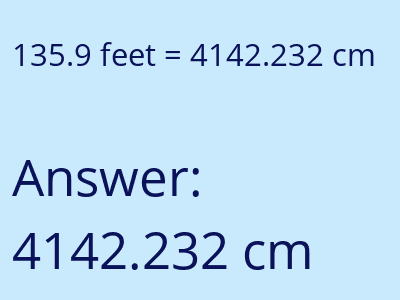 135.9 feet in cm image