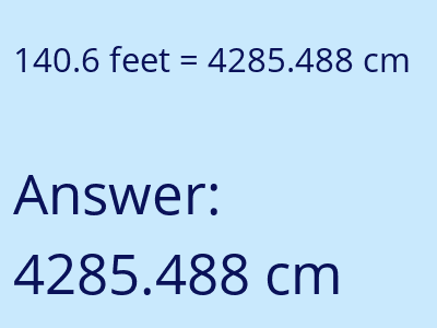 140.6 feet in cm image