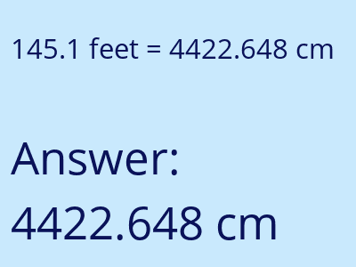 145.1 feet in cm image