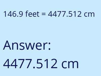 146.9 feet in cm image