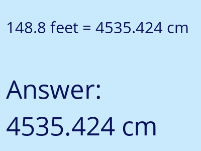 148.8 feet in cm image