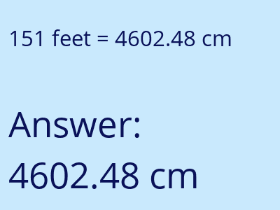151 feet in cm image