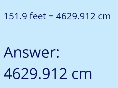 151.9 feet in cm image