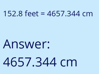 152.8 feet in cm image