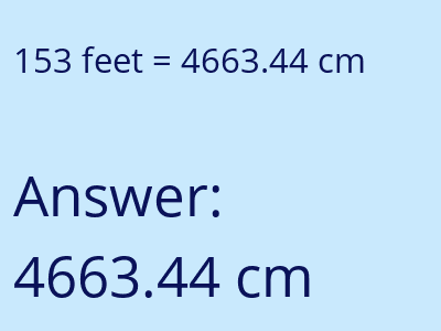 153 feet in cm image