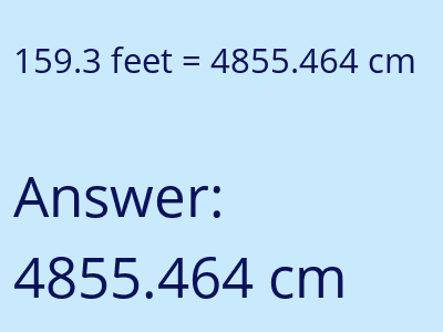 159.3 feet in cm image