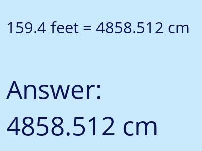 159.4 feet in cm image