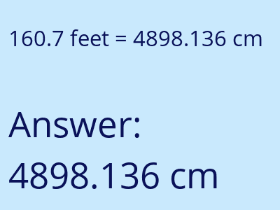 160.7 feet in cm image