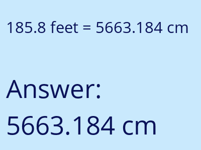 185.8 feet in cm image