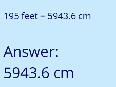 195 feet in cm image
