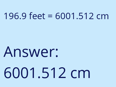 196.9 feet in cm image