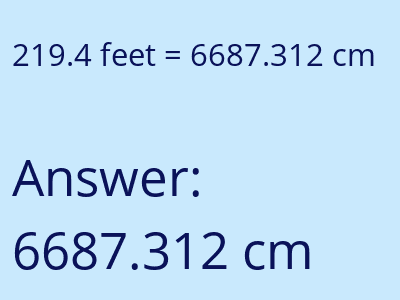 219.4 feet in cm image