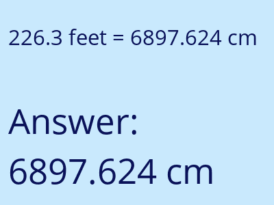 226.3 feet in cm image