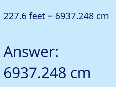 227.6 feet in cm image