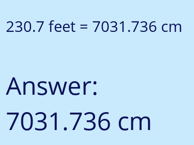 230.7 feet in cm image