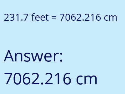231.7 feet in cm image