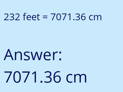 232 feet in cm image