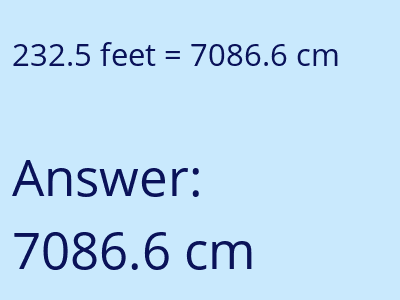 232.5 feet in cm image
