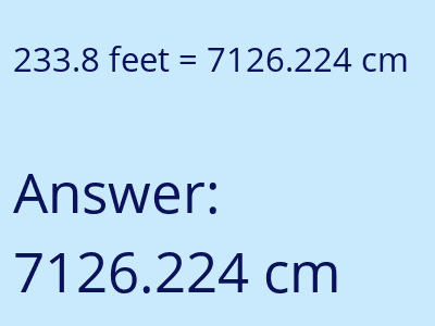233.8 feet in cm image
