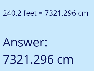 240.2 feet in cm image