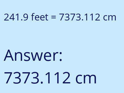 241.9 feet in cm image