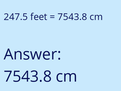 247.5 feet in cm image