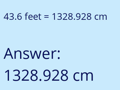 43.6 feet in cm image