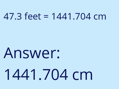 47.3 feet in cm image