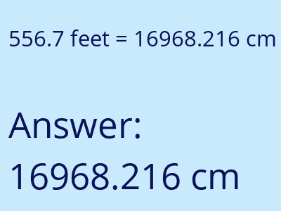 556.7 feet in cm image