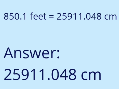 850.1 feet in cm image