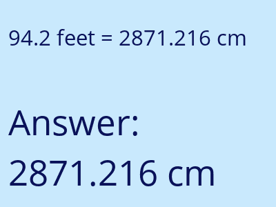 94.2 feet in cm image